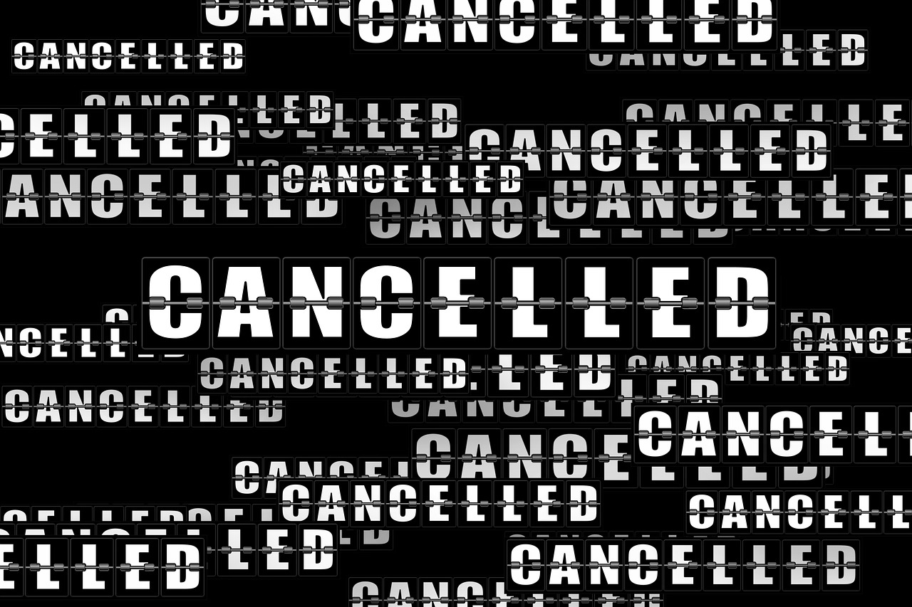 cancellation, cancelled, covid-19-4944727.jpg